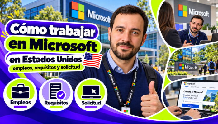 Cómo trabajar en Microsoft en Estados Unidos: empleos, requisitos y solicitud