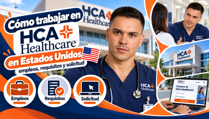 Cómo trabajar en HCA Healthcare en Estados Unidos: empleos, requisitos y solicitud